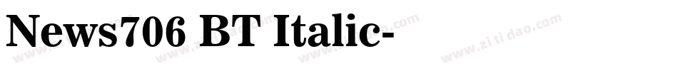 News706 BT Italic字体转换